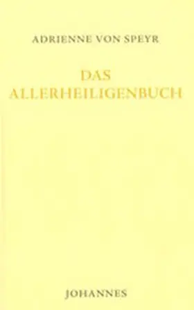 Speyr |  Das Allerheiligenbuch | Buch |  Sack Fachmedien