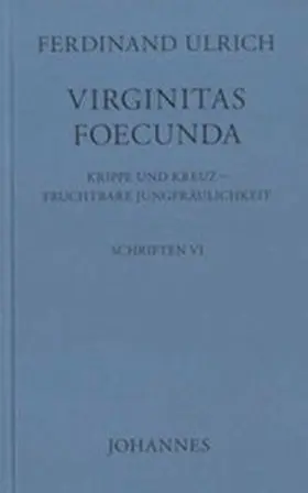 Ulrich |  Virginitas Foecunda | Buch |  Sack Fachmedien