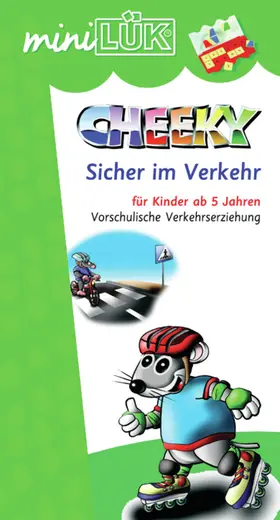  miniLÜK. Cheeky. Sicher im Verkehr | Buch |  Sack Fachmedien