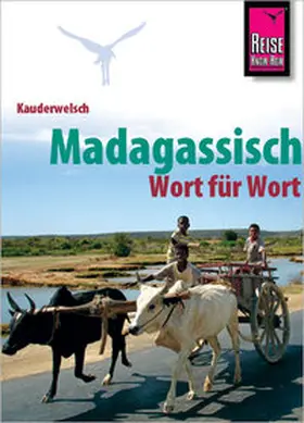 Odendahl |  Kauderwelsch Sprachführer Madagassisch - Wort für Wort | Buch |  Sack Fachmedien