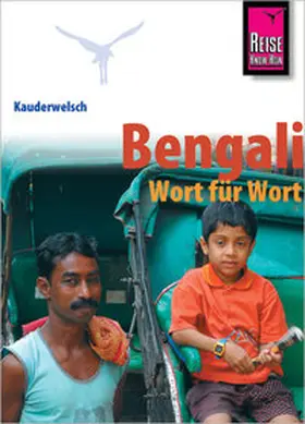 Krack |  Kauderwelsch Sprachführer Bengali - Wort für Wort. | Buch |  Sack Fachmedien