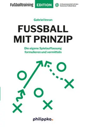 Imran |  Fußball mit Prinzip | Buch |  Sack Fachmedien