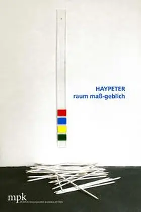 Reich / Lodermeyer |  Haypeter - raum maß-geblich | Buch |  Sack Fachmedien