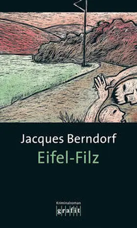 Berndorf |  Eifel-Filz | Buch |  Sack Fachmedien