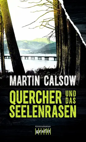 Calsow |  Quercher und das Seelenrasen | eBook | Sack Fachmedien