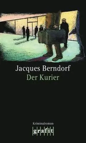 Berndorf |  Der Kurier | Buch |  Sack Fachmedien