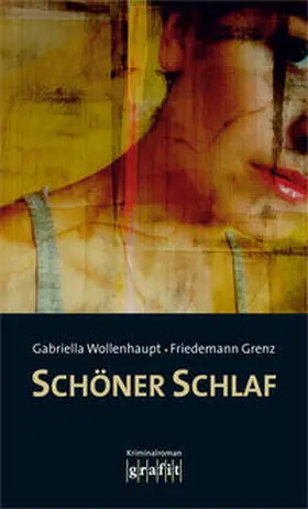 Wollenhaupt / Grenz |  Schöner Schlaf | Buch |  Sack Fachmedien