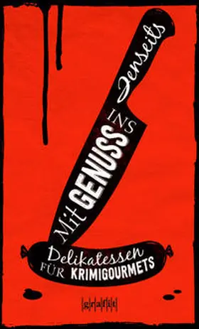 Anthologie |  Mit Genuss ins Jenseits | Buch |  Sack Fachmedien