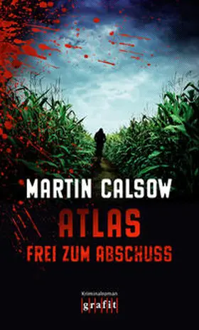 Calsow |  Atlas – Frei zum Abschuss | Buch |  Sack Fachmedien