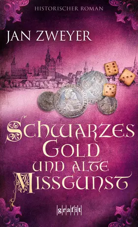 Zweyer |  Schwarzes Gold und alte Missgunst | eBook | Sack Fachmedien