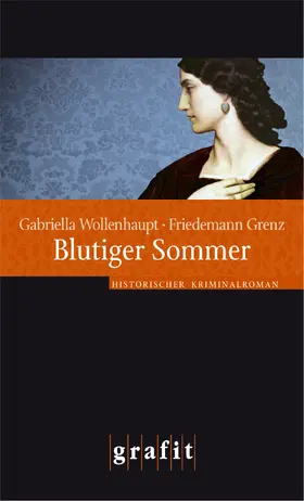 Wollenhaupt / Grenz |  Blutiger Sommer | eBook | Sack Fachmedien