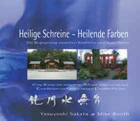Booth / Sagata |  Heilende Schreine - Heilende Farben | Buch |  Sack Fachmedien