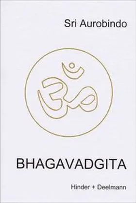 Aurobindo | Bhagavadgita | Buch | 978-3-89427-708-6 | www.sack.de