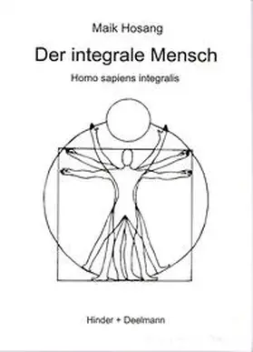 Hosang |  Der integrale Mensch | Buch |  Sack Fachmedien