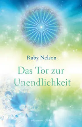 Nelson |  Das Tor zur Unendlichkeit | Buch |  Sack Fachmedien