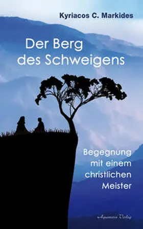 Markides |  Der Berg des Schweigens | Buch |  Sack Fachmedien
