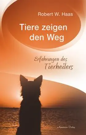 Haas | Tiere zeigen den Weg | Buch | 978-3-89427-873-1 | www.sack.de