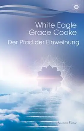 Eagle / Cooke |  Der Pfad der Einweihung | Buch |  Sack Fachmedien