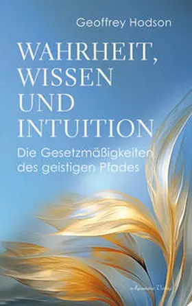 Hodson |  Wahrheit, Wissen  und Intuition | Buch |  Sack Fachmedien