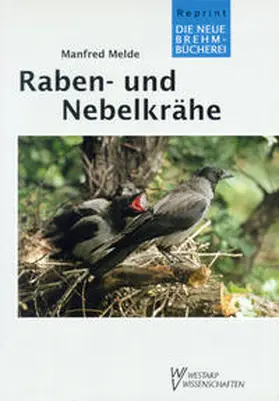 Melde |  Raben- und Nebelkrähe | Buch |  Sack Fachmedien
