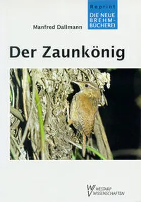 Dallmann |  Der Zaunkönig | Buch |  Sack Fachmedien