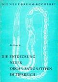 Ax |  Die Entdeckung neuer Organisationstypen im Tierreich | Buch |  Sack Fachmedien