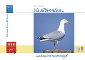 Kattmann |  Die Silbermöwe und andere Küstenvögel | Buch |  Sack Fachmedien
