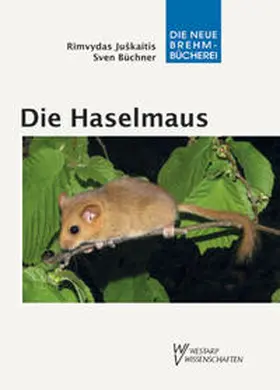 Büchner / Juskaitis |  Die Haselmaus | Buch |  Sack Fachmedien