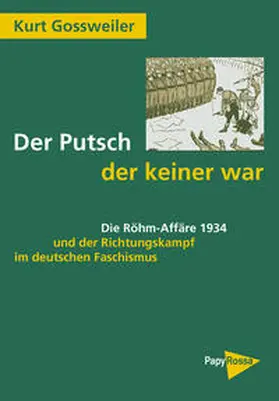 Gossweiler |  Der Putsch, der keiner war | Buch |  Sack Fachmedien
