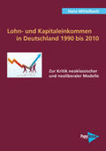 Mittelbach |  Lohn- und Kapitaleinkommen in Deutschland 1990 bis 2010 | Buch |  Sack Fachmedien