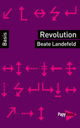 Landefeld | Revolution | Buch | 978-3-89438-528-6 | sack.de