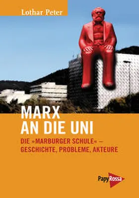 Peter |  Marx an die Uni | Buch |  Sack Fachmedien