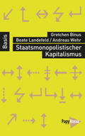Binus / Landefeld / Wehr |  Staatsmonopolistischer Kapitalismus | Buch |  Sack Fachmedien