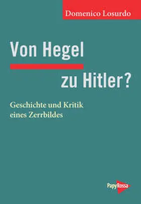 Losurdo |  Von Hegel zu Hitler? | Buch |  Sack Fachmedien