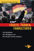 Gebhardt |  Fäuste, Fahnen, Fankulturen | Buch |  Sack Fachmedien