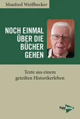 Weißbecker |  Noch einmal über die Bücher gehen | Buch |  Sack Fachmedien