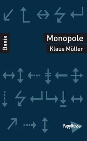 Müller |  Monopole | Buch |  Sack Fachmedien
