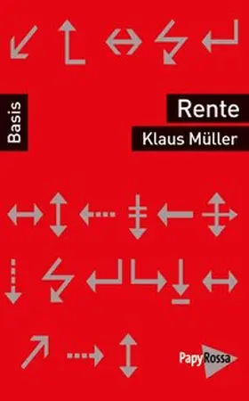 Müller |  Die Rente | Buch |  Sack Fachmedien