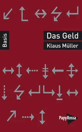 Müller |  Das Geld | Buch |  Sack Fachmedien