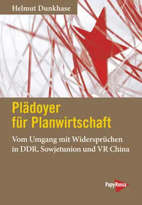 Dunkhase |  Plädoyer für Planwirtschaft | Buch |  Sack Fachmedien