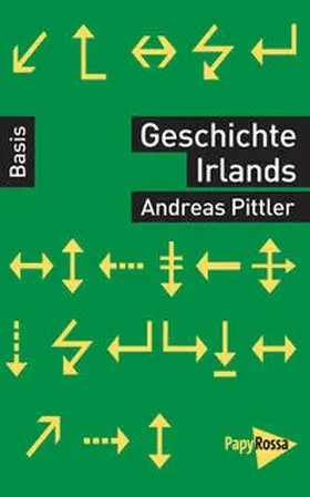 Pittler | Geschichte Irlands | Buch | 978-3-89438-799-0 | sack.de