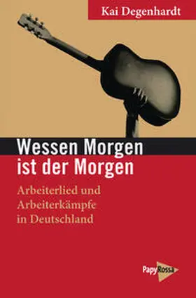 Degenhardt |  Wessen Morgen ist der Morgen | Buch |  Sack Fachmedien