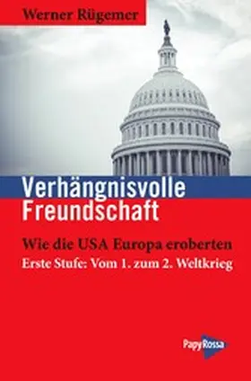 Rügemer |  Verhängnisvolle Freundschaft | eBook | Sack Fachmedien
