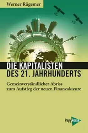 Rügemer |  Die Kapitalisten des 21. Jahrhunderts | eBook | Sack Fachmedien