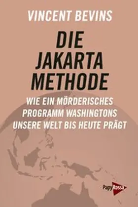 Bevins |  Die Jakarta-Methode | eBook | Sack Fachmedien