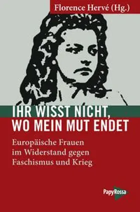 Hervé |  Ihr wisst nicht, wo mein Mut endet | eBook | Sack Fachmedien