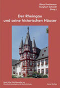 Schmidt / Freckmann |  Der Rheingau und seine historischen Häuser | Buch |  Sack Fachmedien