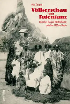 Zickgraf |  Völkerschau und Totentanz | Buch |  Sack Fachmedien