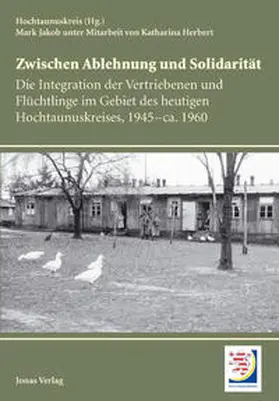 Hochtaunuskreis / Jacob |  Zwischen Ablehnung und Solidarität | Buch |  Sack Fachmedien