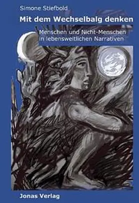 Stiefbold |  Mit dem Wechselbalg denken | Buch |  Sack Fachmedien